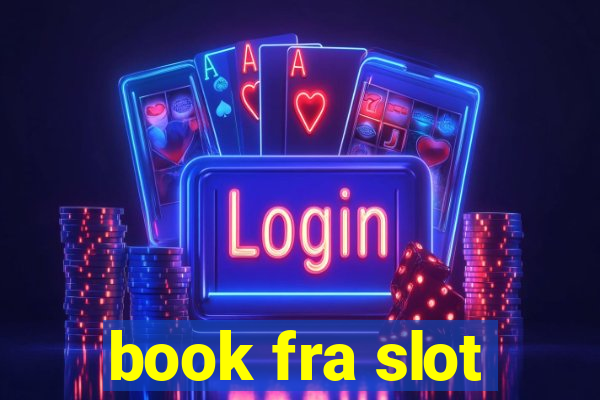 book fra slot