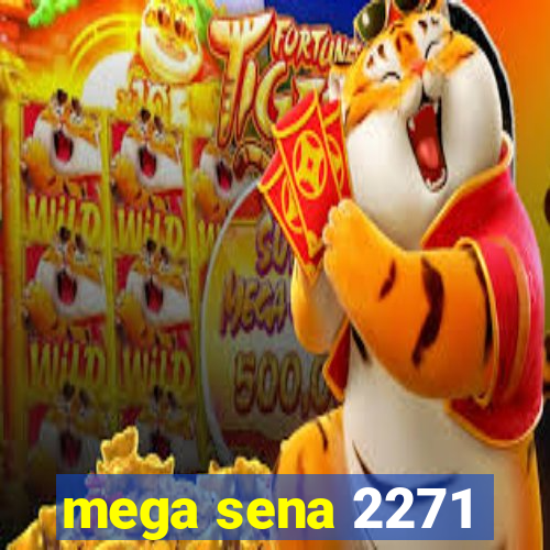 mega sena 2271