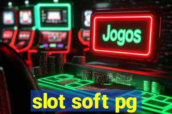 slot soft pg