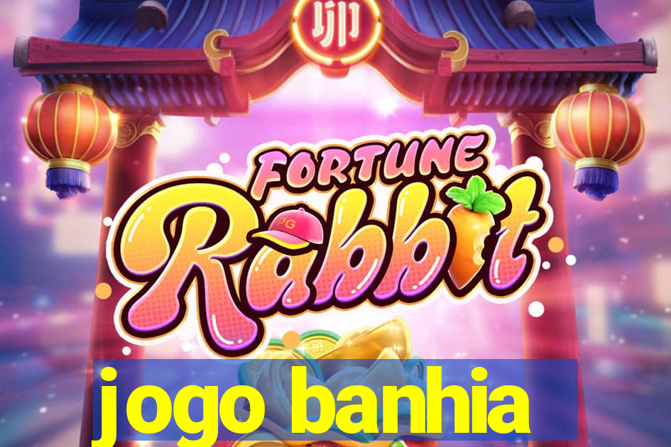 jogo banhia