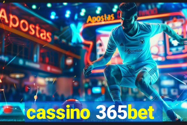 cassino 365bet