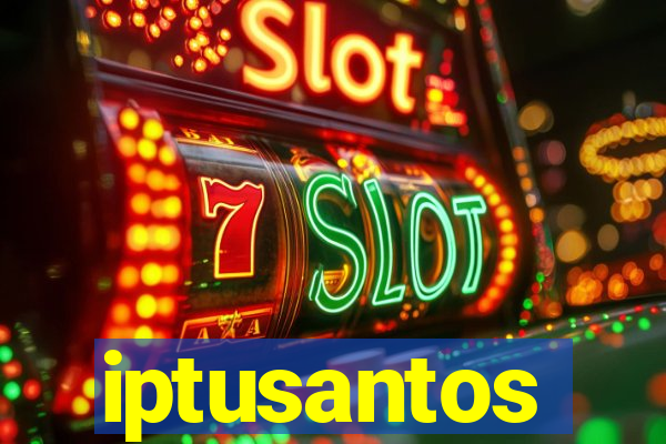 iptusantos