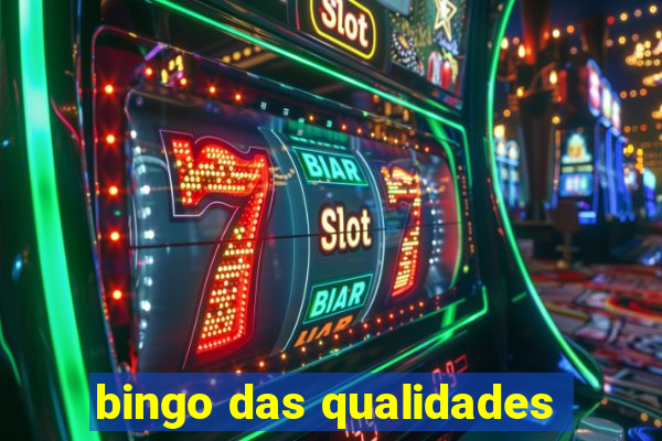 bingo das qualidades