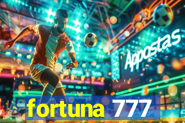 fortuna 777