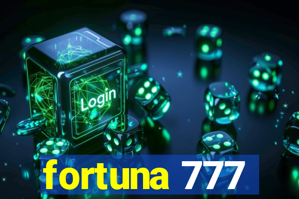 fortuna 777