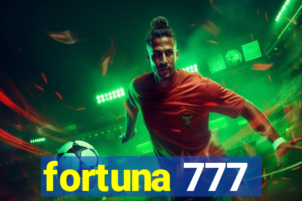 fortuna 777