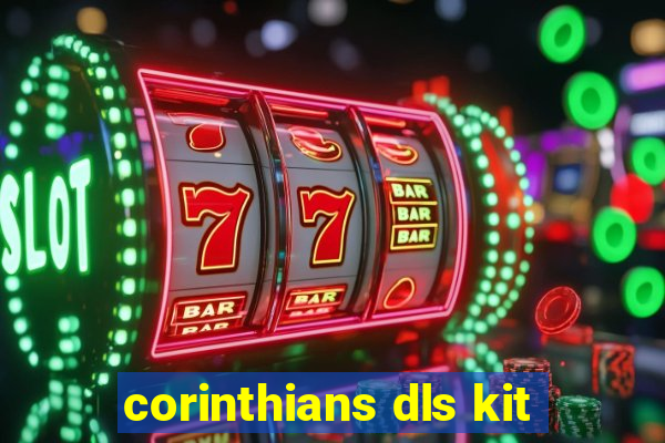 corinthians dls kit