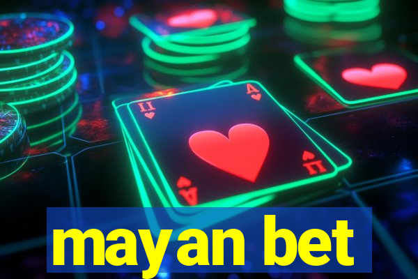 mayan bet