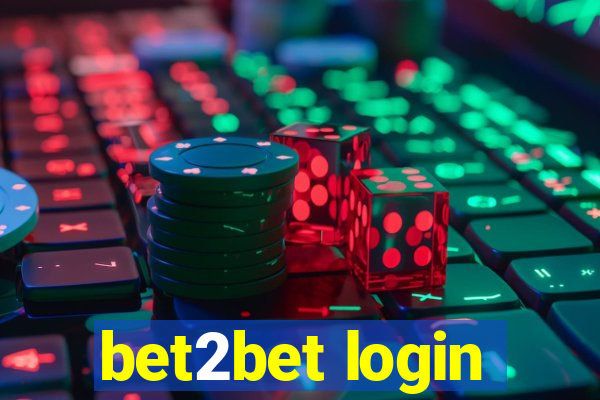 bet2bet login