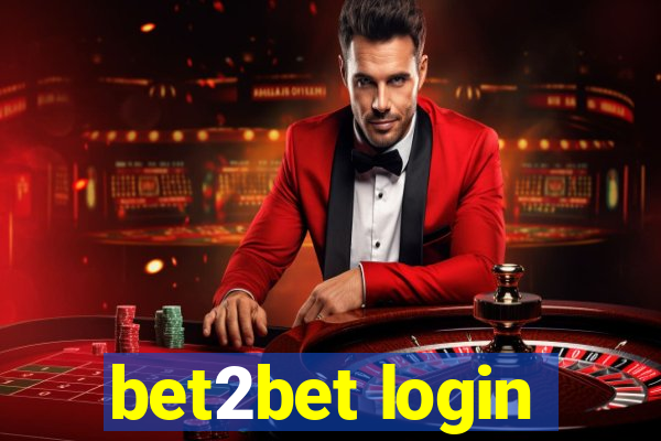 bet2bet login