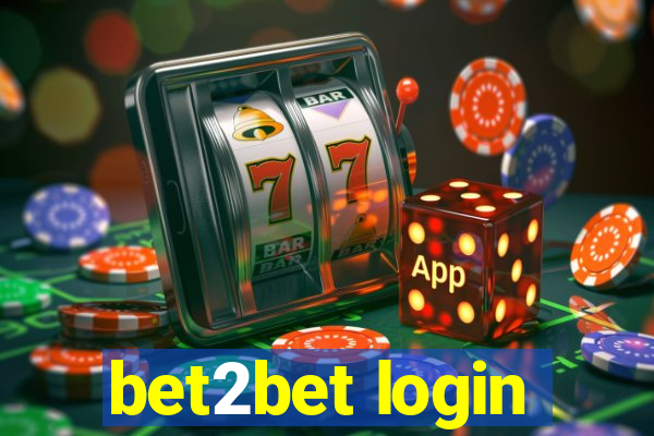 bet2bet login