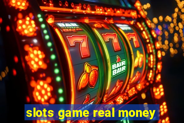 slots game real money