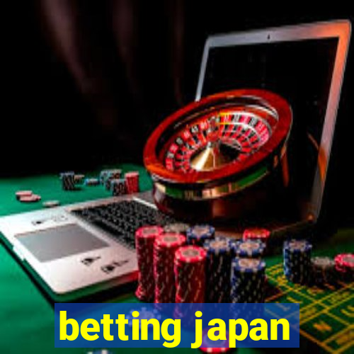 betting japan