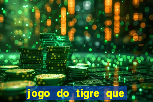 jogo do tigre que da bonus no cadastro sem deposito