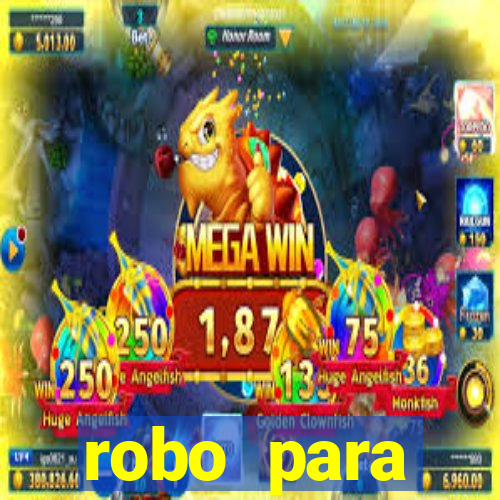 robo para plataforma de jogos