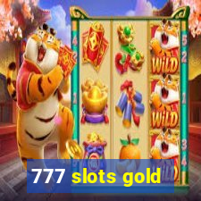 777 slots gold