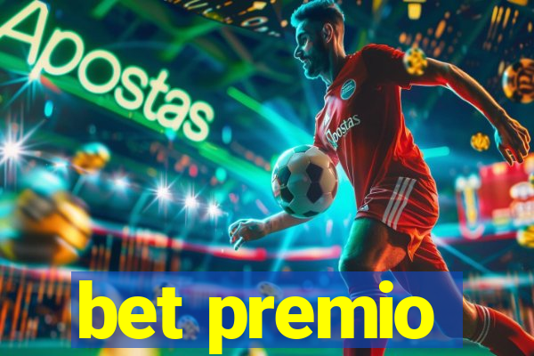 bet premio