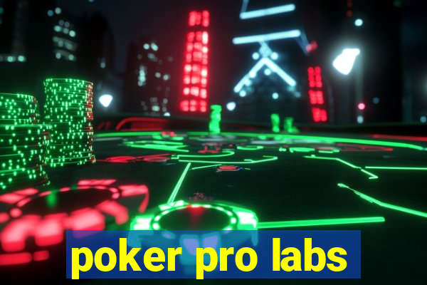 poker pro labs