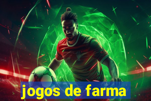 jogos de farma