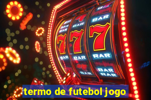 termo de futebol jogo