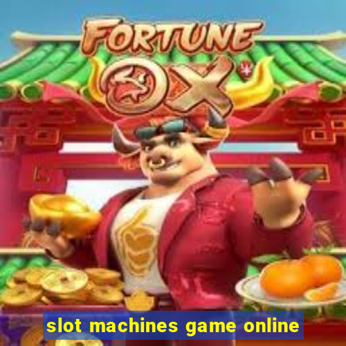 slot machines game online