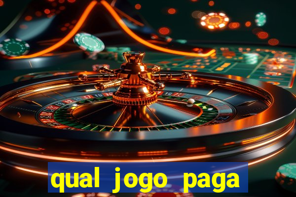 qual jogo paga dinheiro de verdade na hora