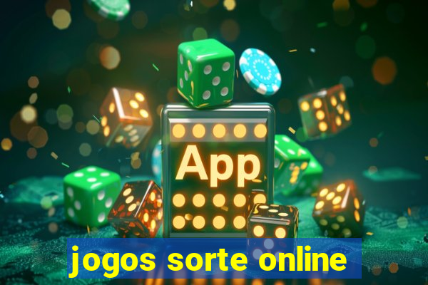 jogos sorte online