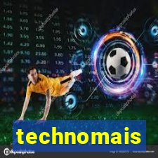 technomais