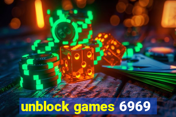 unblock games 6969