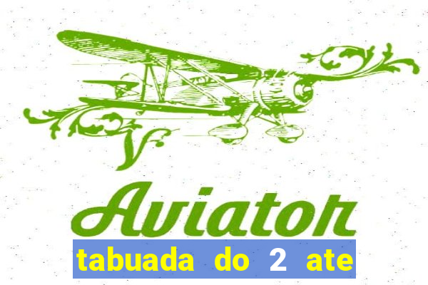 tabuada do 2 ate o 5