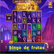 bingo de frutas para imprimir pdf