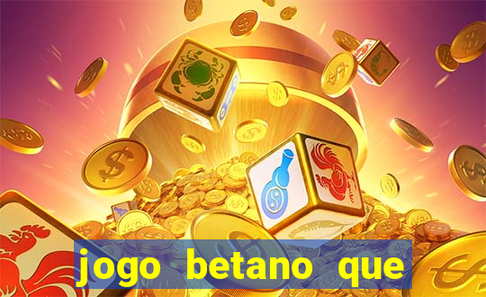 jogo betano que mais paga