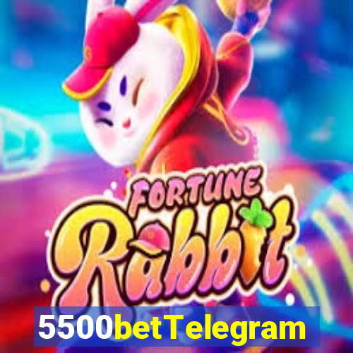 5500betTelegram