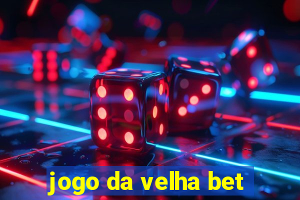 jogo da velha bet