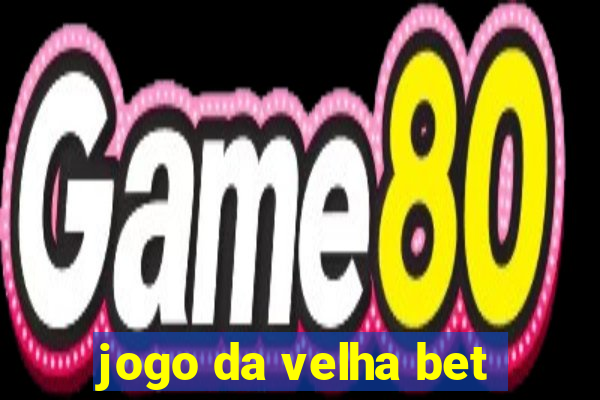 jogo da velha bet