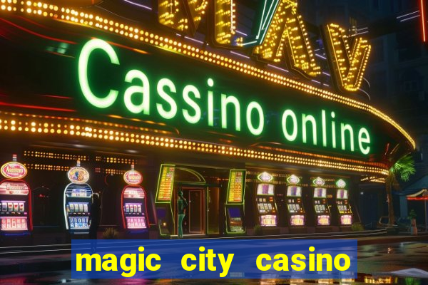 magic city casino miami florida