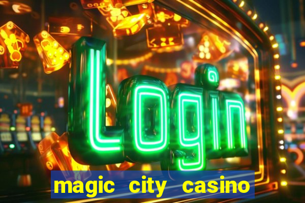 magic city casino miami florida