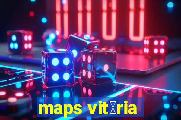 maps vit贸ria