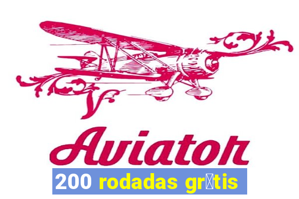 200 rodadas gr谩tis