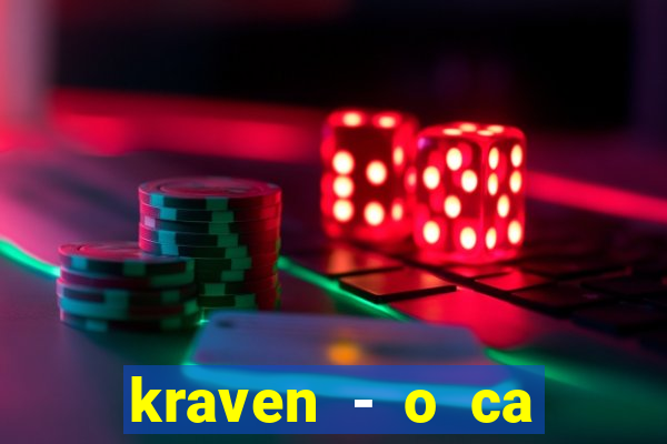 kraven - o ca ador filme completo dublado topflix