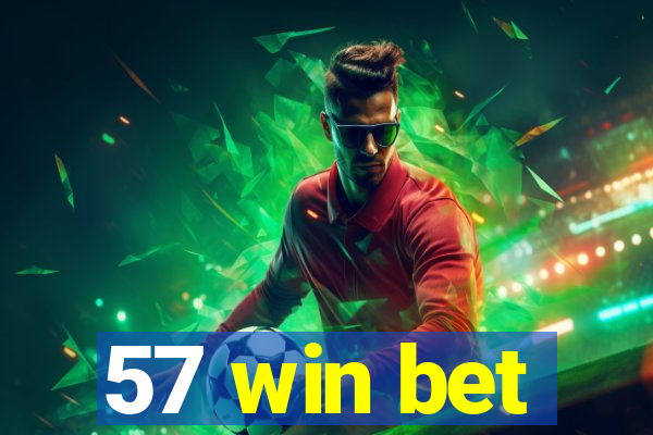 57 win bet