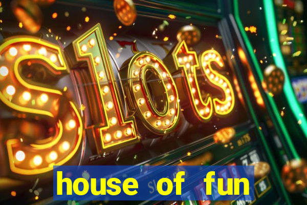 house of fun casino slots