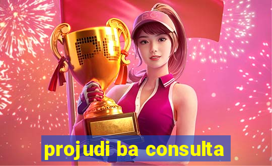 projudi ba consulta