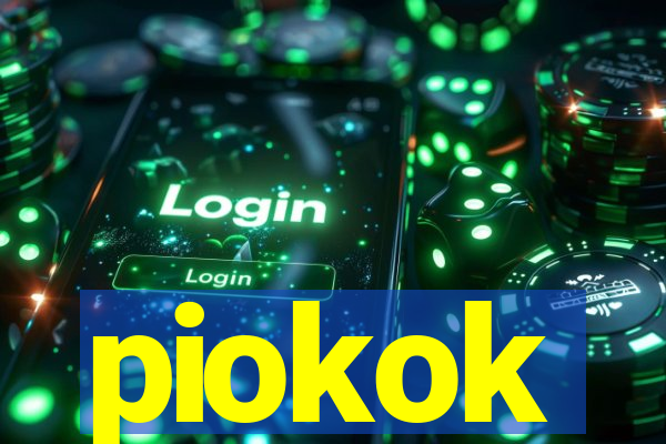 piokok