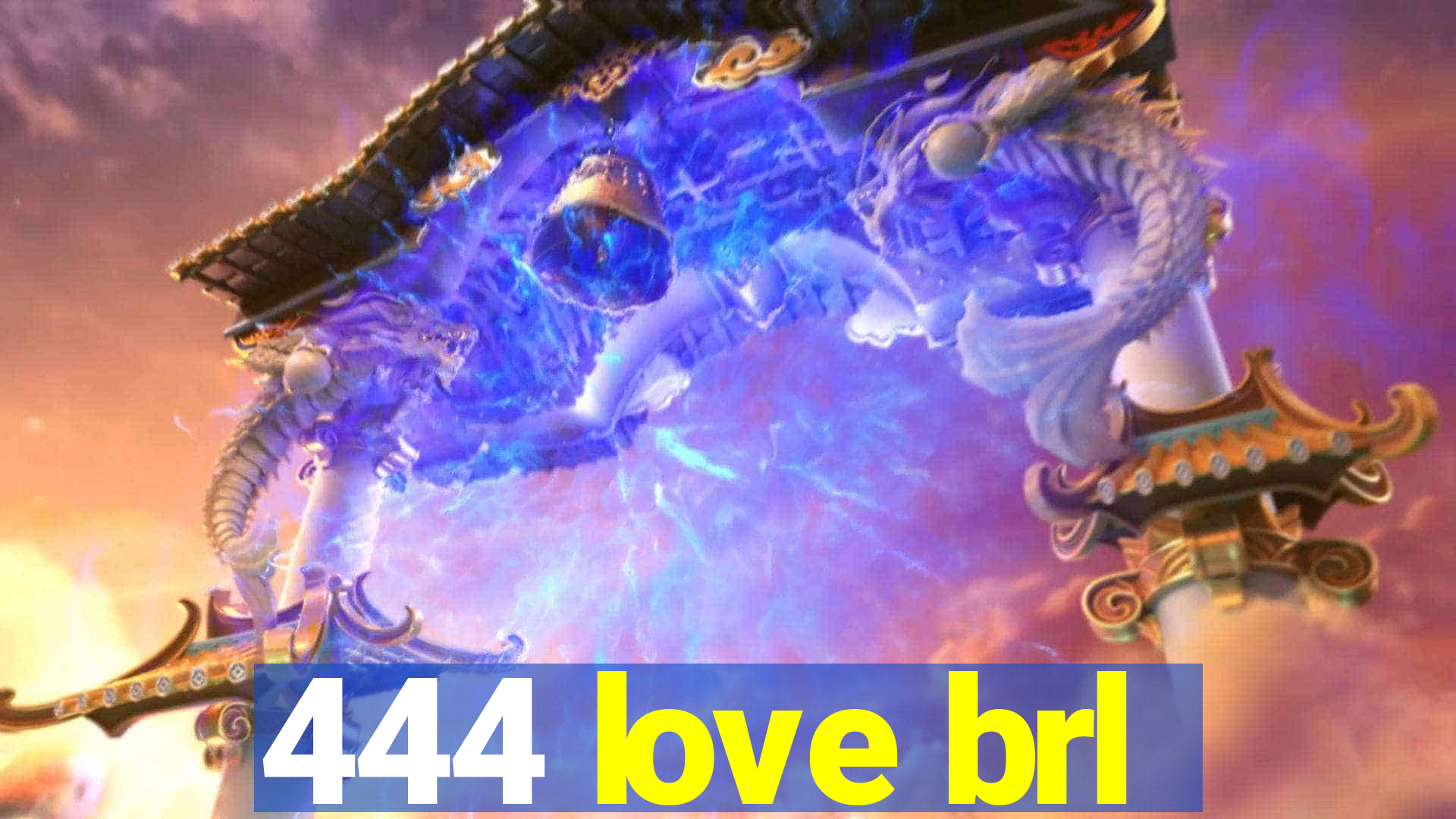 444 love brl