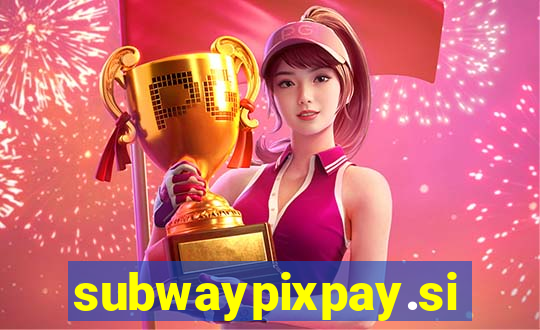 subwaypixpay.site