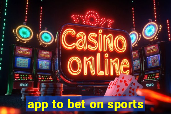 app to bet on sports