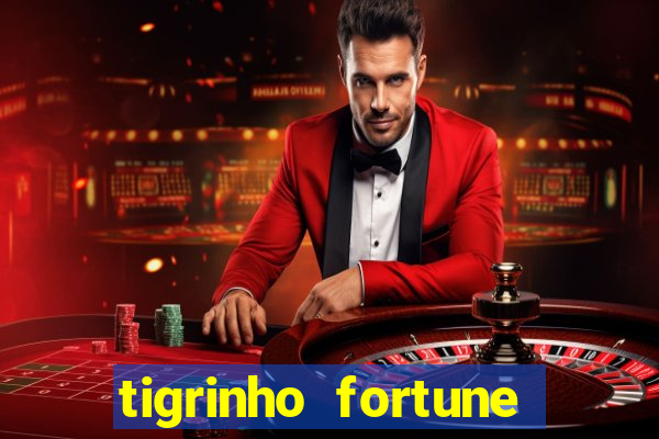 tigrinho fortune dinheiro infinito