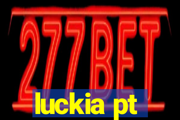 luckia pt