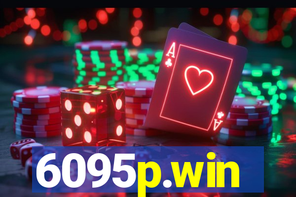 6095p.win